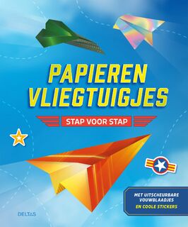 Papieren vliegtuigjes - stap voor stap - ZNU (ISBN 9789044769241)