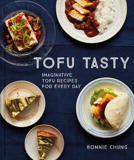 Tofu Tasty - Bonnie Chung (ISBN 9781911663294)
