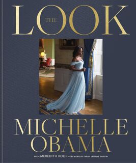 The Look - Michelle Obama (ISBN 9781846016516)