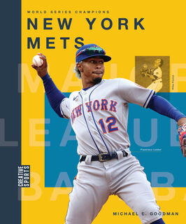 New York Mets - Michael E. Goodman (ISBN 9781682773796)