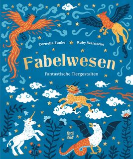 Fabelwesen - Cornelia Funke (ISBN 9783314107313)