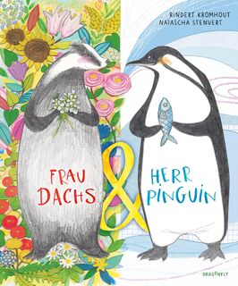 Frau Dachs & Herr Pinguin - Rindert Kromhout (ISBN 9783748802433)