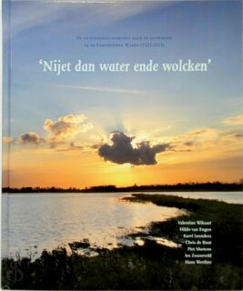 "Nyet dan water ende wolcken' - V. Wikaart, K. H. van / Leenders Engen (ISBN 9789070641894)