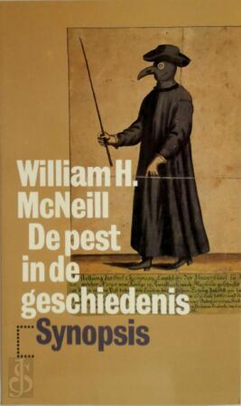 De pest in de geschiedenis - William H. Mcneill De pest in de geschiedenis - William H. Mcneill