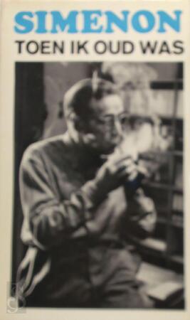 Toen ik nog jong was - G. Simenon Toen ik nog jong was - G. Simenon