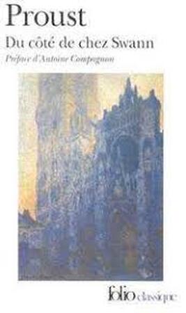 A la recherche du temps perdu 1. Du Cote de chez Swann - Marcel Proust A la recherche du temps perdu 1. Du Cote de chez Swann - Marcel Proust
