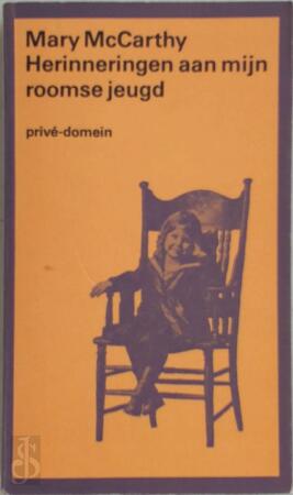 Herinneringen aan roomse jeugd (POD) - Mary McCarthy Herinneringen aan roomse jeugd (POD) - Mary McCarthy