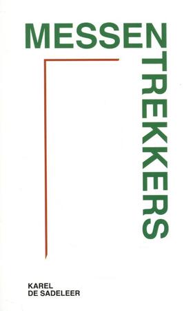 Messentrekkers - Karel De Sadeleer Messentrekkers - Karel De Sadeleer