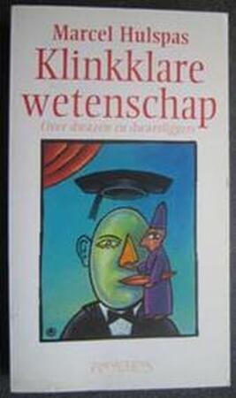 Klinkklare wetenschap - Marcel Hulspas