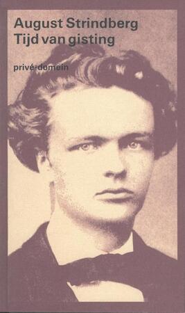 Tijd van Gisting - August Strindberg Tijd van Gisting - August Strindberg