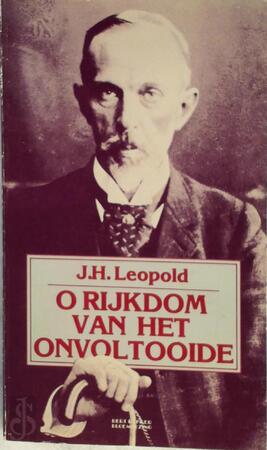 O rijkdom van het onvoltooide - Leopold O rijkdom van het onvoltooide - Leopold