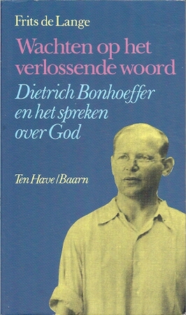 Wachten op het verlossende woord - F. de Lange