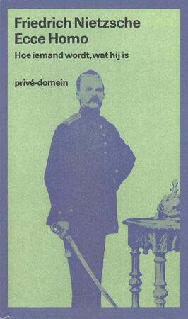 Ecce Homo - Friedrich Nietzsche Ecce Homo - Friedrich Nietzsche