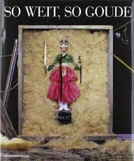 So weit, so Goude - Jean-Paul Goude, Patrick Mauriès (ISBN 9783829601931)