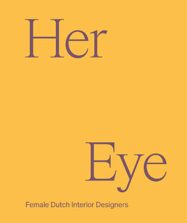 Her Eye - Willemijn de Leeuw, Thijs de Leeuw, Charlotte Balder, Natasja Admiraal (ISBN 9789020952117)