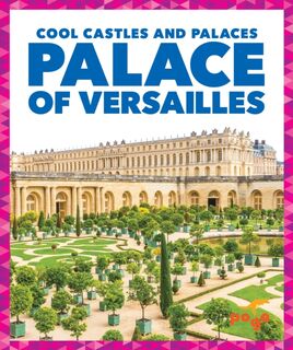 Palace of Versailles - Clara Benington (ISBN 9781641288712)