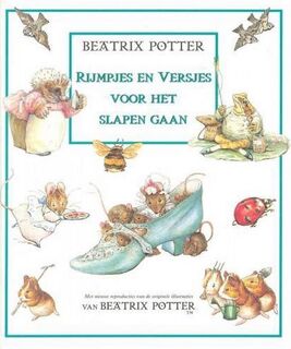 Rijmpjes en versjes voor het slapen gaan - Helen Beatrix Potter, Herma Vogel (ISBN 9789021611600)