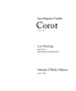 Jean-Baptiste-Camille Corot (1796-1875) - Jean-Baptiste-Camille Corot, Martin Dieterle, Kenneth Clark, Salander-O'Reilly Galleries
