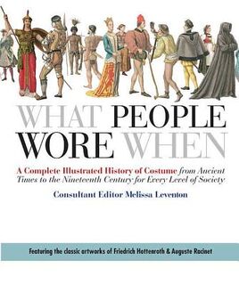 What People Wore When - Melissa Leventon (ISBN 9780312383213)