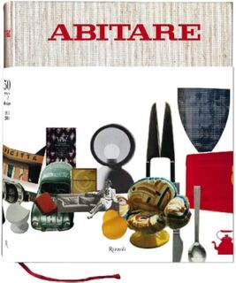 Abitare: 50 Years of Design - Mario Piazza (ISBN 9780847835133)