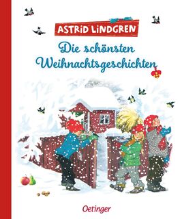 Die schönsten Weihnachtsgeschichten - Astrid Lindgren (ISBN 9783751203500)