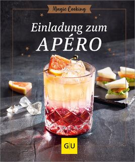 Einladung zum Apéro - Tanja Dusy (ISBN 9783833893650)