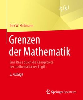Grenzen der Mathematik - Dirk W. Hoffmann (ISBN 9783662566169)