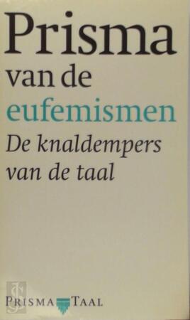 Prisma van de eufemismen - R. Reinsma