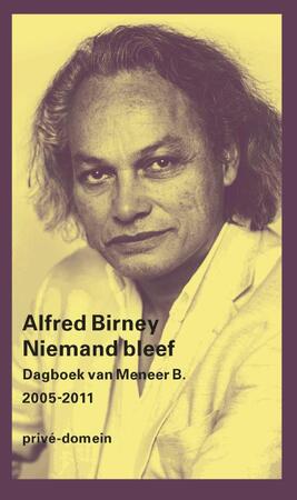 Niemand Bleef - Alfred Birney Niemand Bleef - Alfred Birney