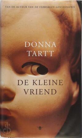 De kleine vriend - Donna Tartt De kleine vriend - Donna Tartt