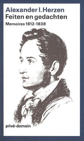Feiten en gedachten - Alexander I. Herzen Feiten en gedachten - Alexander I. Herzen