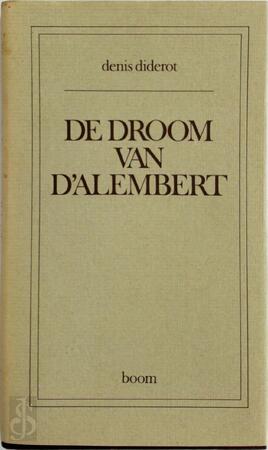 De droom van d'Alembert - Denis Diderot De droom van d'Alembert - Denis Diderot