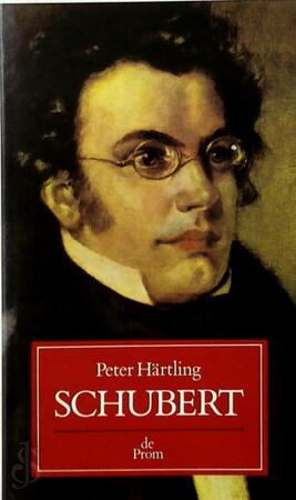 Schubert - Peter Härtling, Hans Hom Schubert - Peter Härtling, Hans Hom