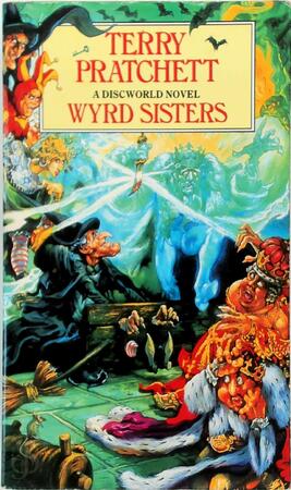 Discworld (06): wyrd sisters - Terry Pratchett