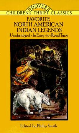 Favorite North American Indian Legends - Children's Dover Thrift