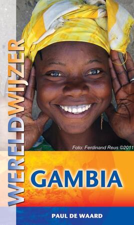 Wereldwijzer reisgids Gambia - Paul de Waard Wereldwijzer reisgids Gambia - Paul de Waard