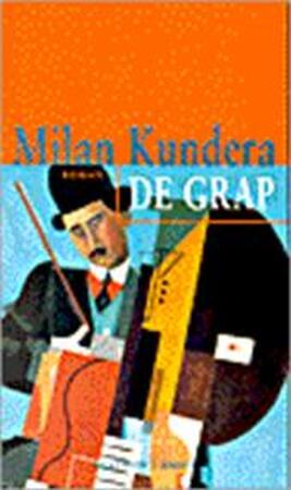 De grap - Milan Kundera, Jana Beranová De grap - Milan Kundera, Jana Beranová