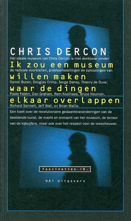 Ik zou een museum willen maken waar de dingen elkaar overlpapen - C. Dercon