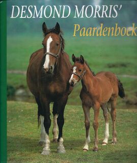 Desmond Morris' paardenboek - Desmond Morris, Wouter Slob (ISBN 9789060914090)