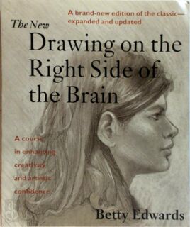 The new drawing on the right side of the brain - Betty Edwards (ISBN 9780874774245)