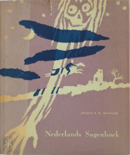 Nederlands Sagenboek - Jacques R.W. Sinninghe (ISBN 9789023303527)