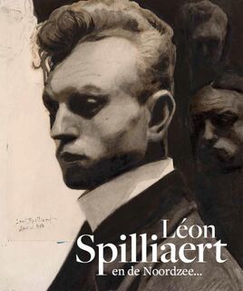 Léon Spilliaert en de Noordzee.. - (ISBN 9789461617644)
