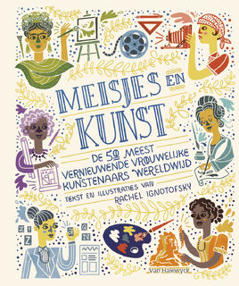 Meisjes en kunst - Rachel Ignotofsky (ISBN 9789463831147)