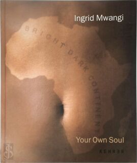 your own soul - Ingrid Mwangi (ISBN 9783933257291)