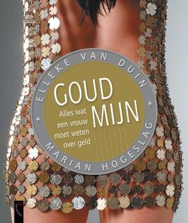 Goudmijn - E. van Duin, M. Hogeslag (ISBN 9789063053307)