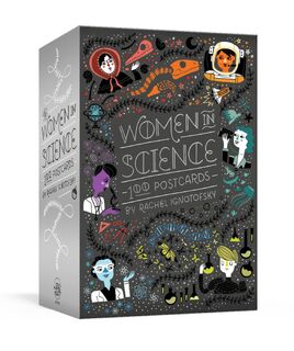 Women in Science: 100 Postcards - Rachel Ignotofsky (ISBN 9781607749813)