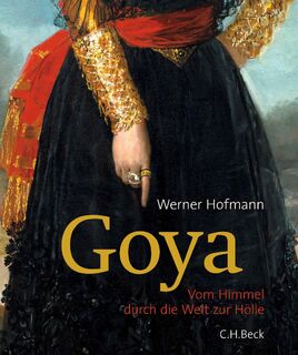 Goya - Werner Hofmann (ISBN 9783406800177)