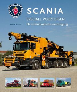 Scania speciale voertuigen - Wim Boon (ISBN 9789081931939)