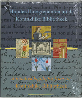 Honderd hoogtepunten uit de Koninklijke Bibliotheek - Koninklijke Bibliotheek (netherlands), Wim van Drimmelen (ISBN 9789066304901)