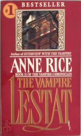 The vampire Lestat - Anne Rice The vampire Lestat - Anne Rice